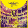 Buddha Bar Classical: Chillharmonic - Buddha Bar