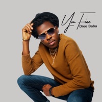 You Fine - Single - DreeBaba