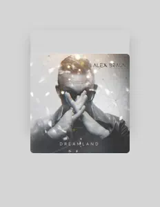 Ακούστε περιεχόμενο από Alex Braun, παρακολουθήστε μουσικά βίντεο, διαβάστε το βιογραφικό, δείτε ημερομηνίες περιοδείας, και πολλά ακόμη!