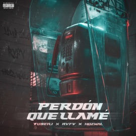 Perdón Que Llamé (3Am) Yubeili, Rvfv & Hozwal