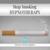 Stop Smoking: Hypnotherapy for Happy, Healthy Minds - Natasha Taylor & Sophie Fox