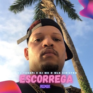 Escorrega (Remix)
