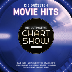 Die Ultimative Chartshow - Die größten Movie Hits - Verschiedene Interpret:innen Cover Art