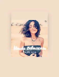 Nurlana UnderCover을(를) 듣고, 뮤직 비디오를 보고, 약력을 읽고, 투어 일정 등을 확인하세요!