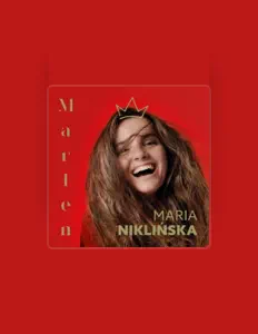 Listen to Maria Niklińska, watch music videos, read bio, see tour dates & more!