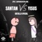 Santan Vs Yisus - Batalla Oficial - PV Aparataje lyrics