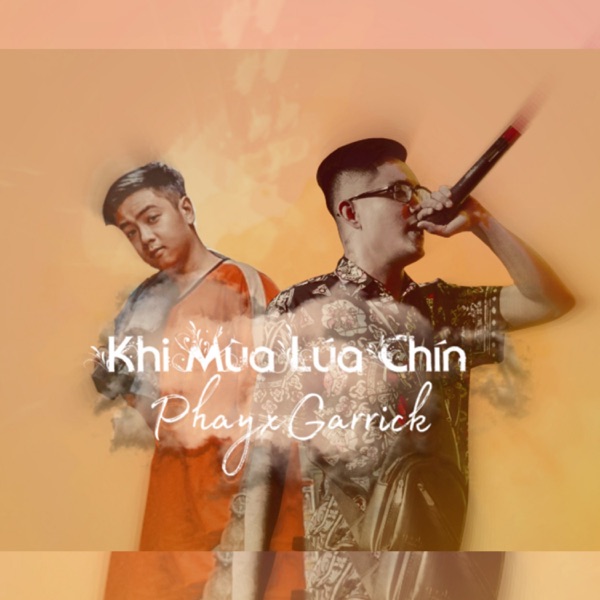 Khi Mùa Lúa Chín (feat. Garrick) - Single