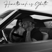 Heartbreak Is Ghetto - Joe Maynor