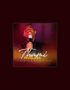 Listen to Thami Mvelase, watch music videos, read bio, see tour dates & more!