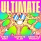 Ultimate - Steve Aoki, Santa Fe Klan & Snow Tha Product lyrics