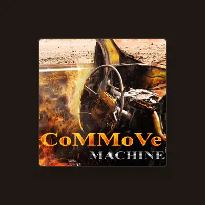 Escucha a Commove, mira videos musicales, lee su biografía, consulta las fechas de las gira y más.