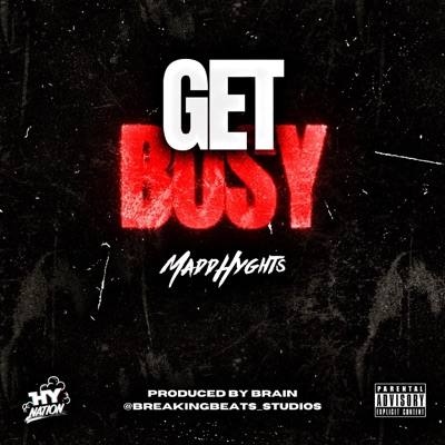 Get Busy - Single