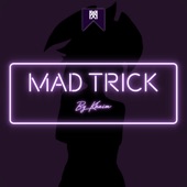 Mad Trick artwork