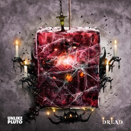 Dread Unlike Pluto