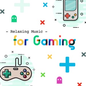 Relaxing Music for Gaming - Background Music for Concentration and Focus, Calming Video Game Music