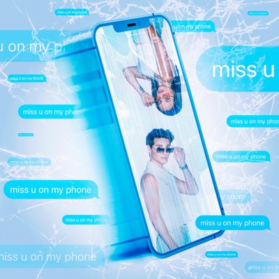 Miss U On My Phone - Single