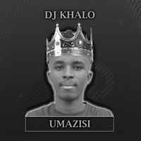 Umazisi - Single - Dj Khalorsa