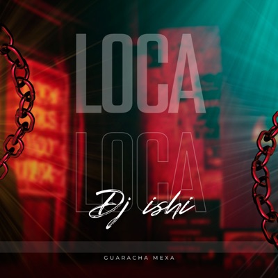 Loca - Single