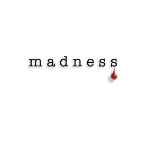 Madness (feat. Chloe Josephine) - Single