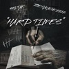 Hard Times (feat. 976 TAE) - Single