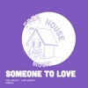 Someone To Love - Single