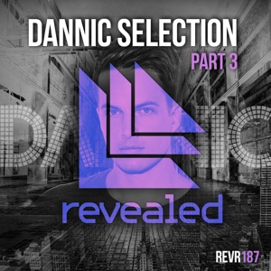 Dannic Selection Pt. 3 - EP