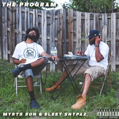The Program (feat. Eleet Snypaz) - EP