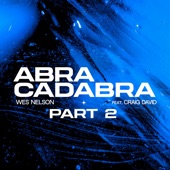 Abracadabra, Pt. 2 (feat. Craig David) artwork
