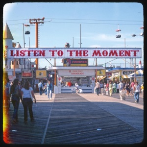 Listen to the Moment - Single
