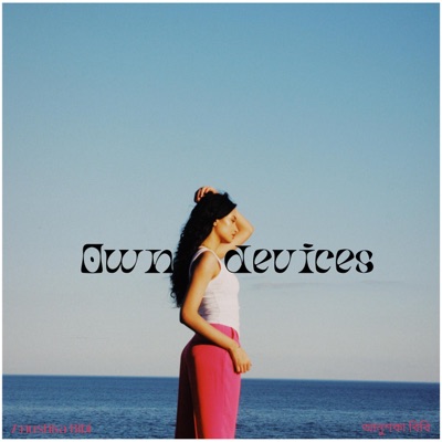 Own Devices - Single