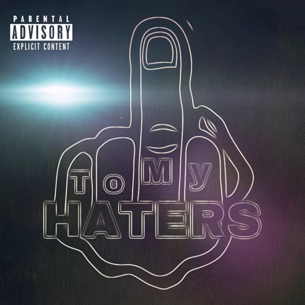 2 My Haters