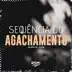 Sequência do Agachamento song reviews