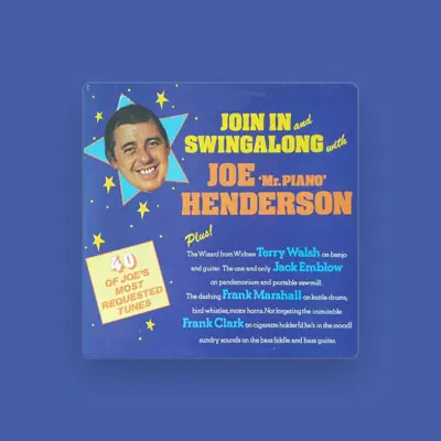 Listen to Joe "Mr. Piano" Henderson, watch music videos, read bio, see tour dates & more!