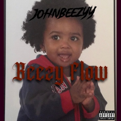 Beezy Flow - Single