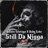 Still Da N***a (feat. Juliano Santiago)