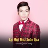 Lại Một Mùa Xuân Qua (feat. Star Online) - Single