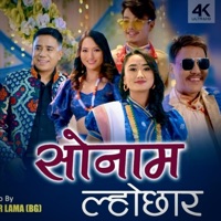 Sonam Lochhar (feat. Bishal Kaltan, sumina Lo & Bimala Thing) - Single - Prakash Tamang Titung
