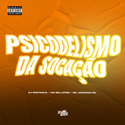 Psicodelismo da Socação - Single