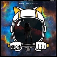 Too Far Gone - Single - Bante