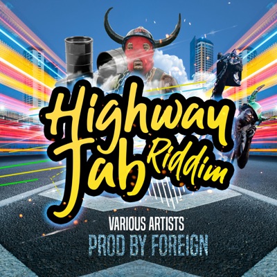 Highway Jab Rddim