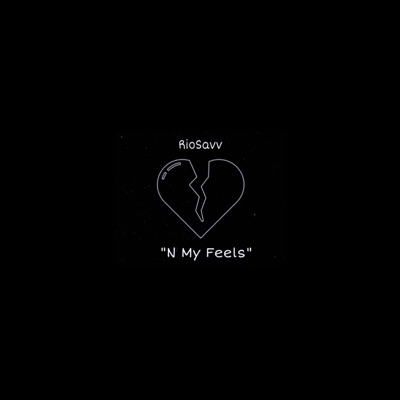 N My Feels - Single