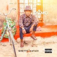 Ghetto 2 Mayadi - Dizmo