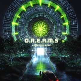 D.R.E.A.M.S YouknowLando