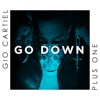 Icon Go Down (feat. Plus One) - Single