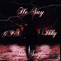 He Say She Say - Single - GTA Ikky