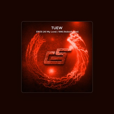 Listen to Tuew, watch music videos, read bio, see tour dates & more!
