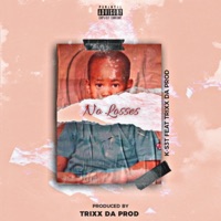 No Losses (feat. Trixx) - Single - K-S3T
