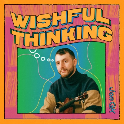 Wishful Thinking - EP