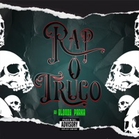 Rap o Truco - EP - BLOODY PARKA