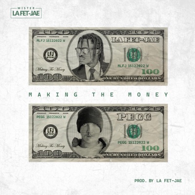 Making the Money (feat. PEGG) - Single